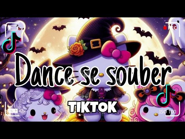 Dance se souber~{Tik Tok} 2024