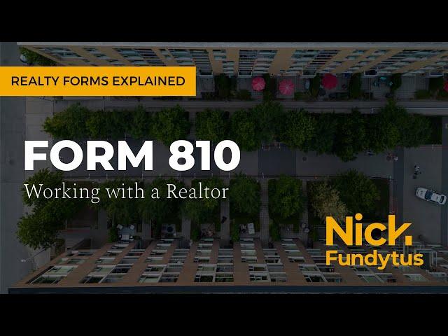 Form 810: Working with a Realtor