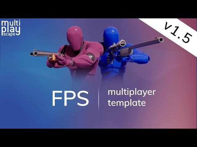 FPS Multiplayer Template v1.5 | Unreal Engine 5