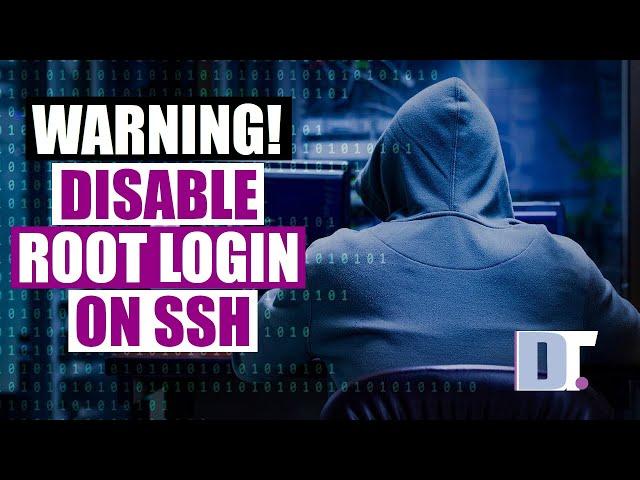 Disable SSH Root Login For Improved Security