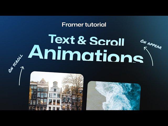 Text Animation & Scroll Animation - Framer for Beginners | No-code Tutorial