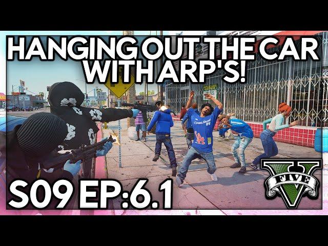 Episode 6.1: Hanging Out The Car With ARP’s! | GTA RP | Grizzley World RP (V1)