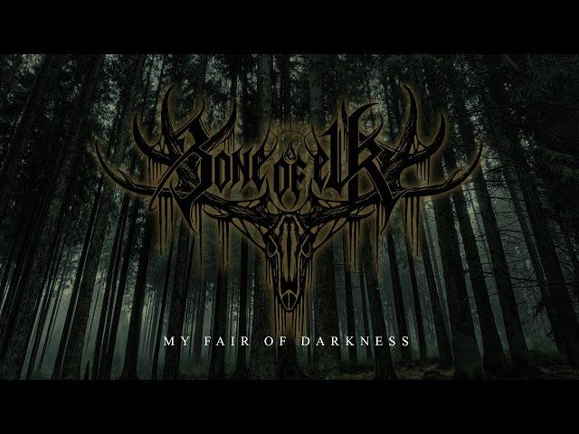 BONE OF ELK "MY FAIR OF DARKNESS" (Official Music Video)