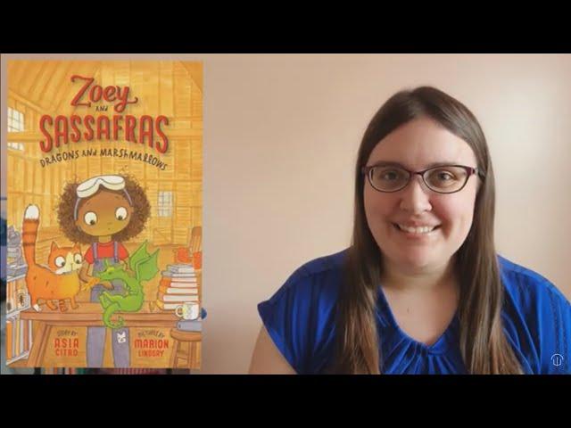 Book Talk | Zoey & Sassafras: Dragons & Marshmallows (fantasy) | Annamarie