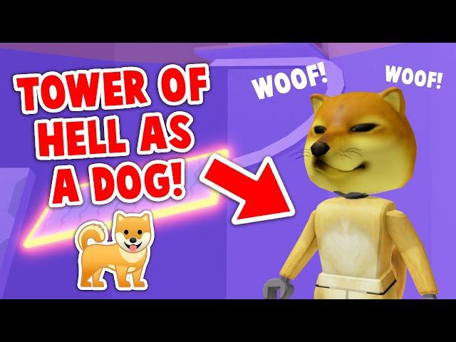 Tower Of Hell But I'm A Dog! (Roblox)