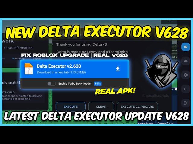 *NEW* Delta Executor Latest Verison V628 | Delta New Update Download (Android & Emulator)