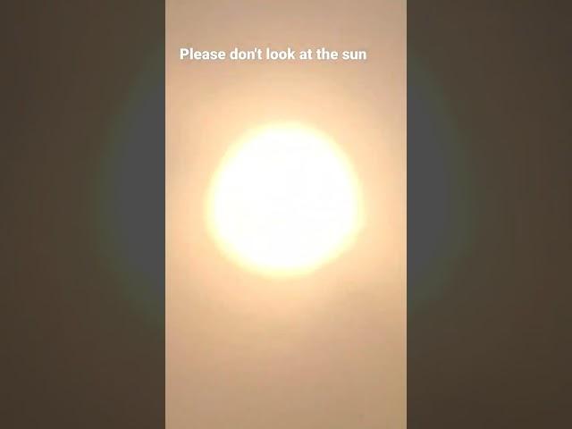 Don't look at the sun