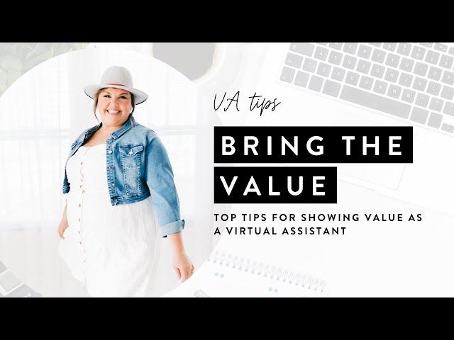 Top Tips for Showing Value as a Virtual Assistant w/ Christi Balfour