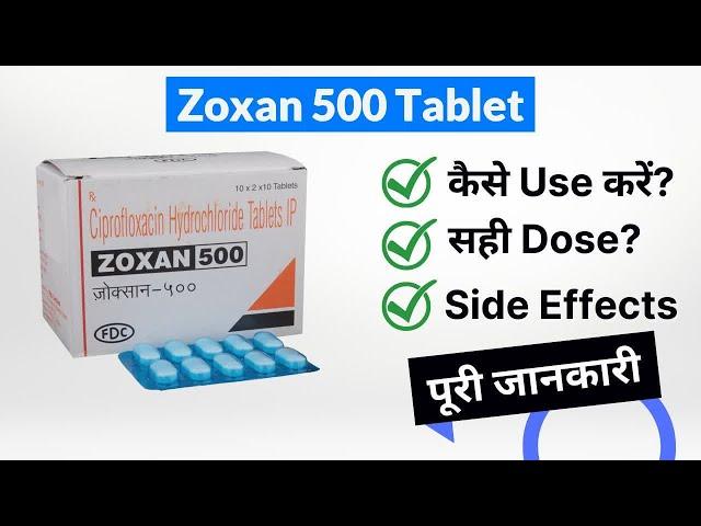 Zoxan 500 Tablet Uses in Hindi | Side Effects | Dose