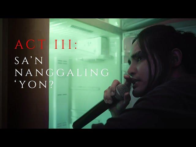 ACT III: Sa'n nanggaling 'yon? [PABLO ‘La Luna’ Performance]
