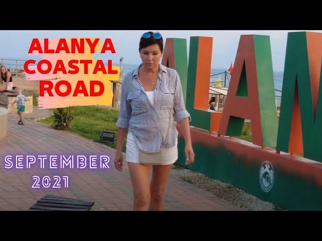 alanya coastal road walking tour 2021 ! alanya antalya turkey holiday ! alanya travel