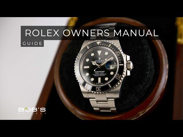 Rolex Owners Manual | Bob's Watches