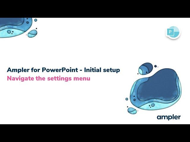 PowerPoint - Initial setup - Introduction - Navigate the settings menu