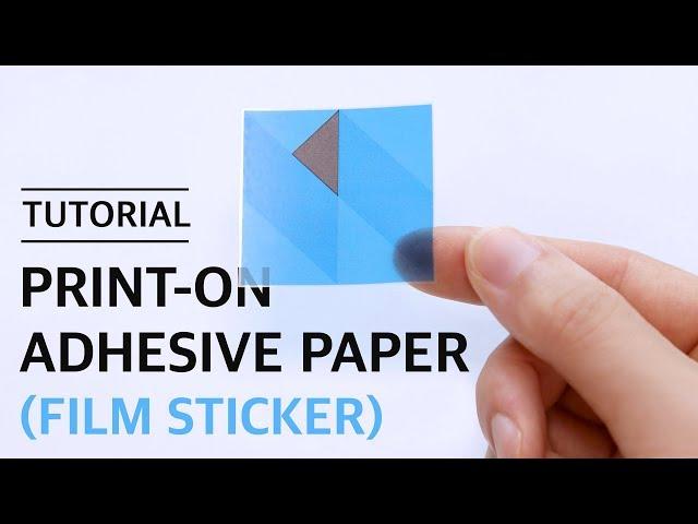 [How To Use] Print-On Adhesive paper (Film Sticker)