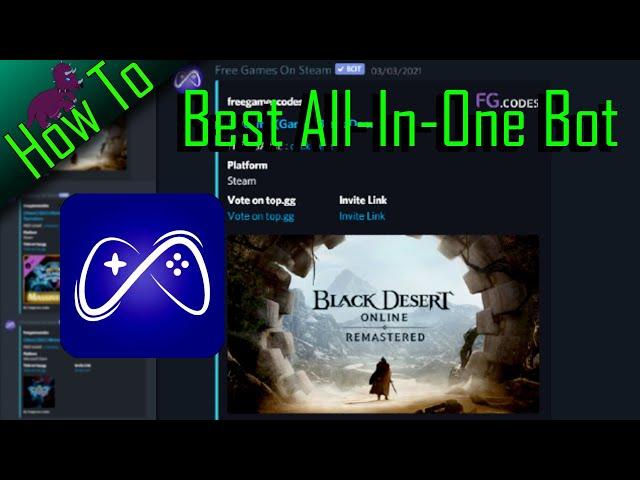 How to set up the best all-in-one Free Games On Steam bot for discord | Discord Bot Tutorial