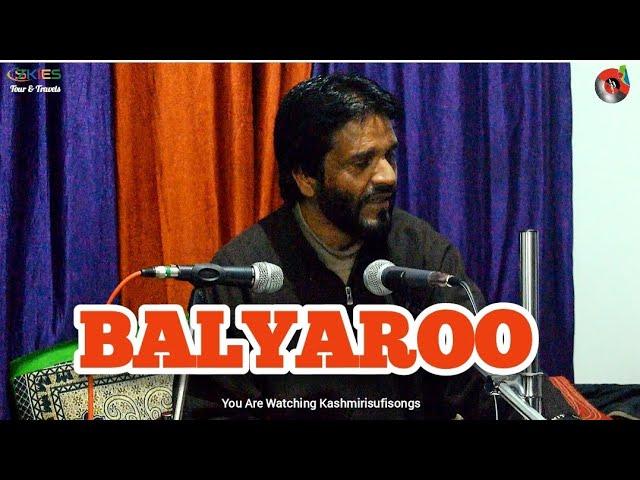 BALYAROO Superhit Kashmiri Song  || Majeed Ganie || Kalami Kund Rashid ||