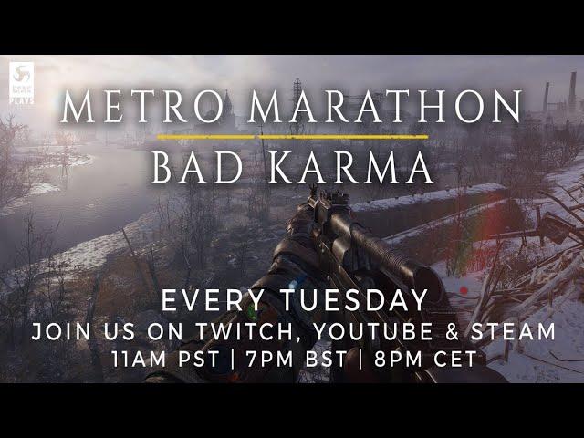 Metro Marathon  - Bad Karma Part 23