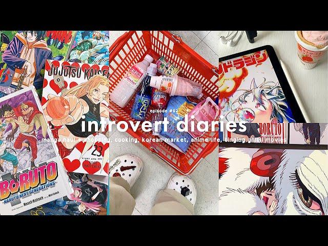 intovert diaries: manga haul + shopping, cooking, korean market, anime life, binging ghibli movies !