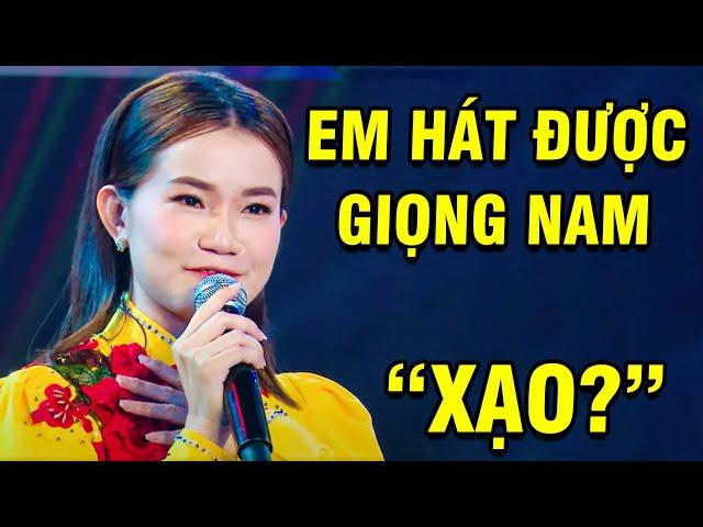 Cả Trường Quay "TÉ LẬT GHẾ" Khi Nghe Cô Gái "EM HÁT ĐƯỢC GIỌNG NAM" Mà Hoảng Hồn