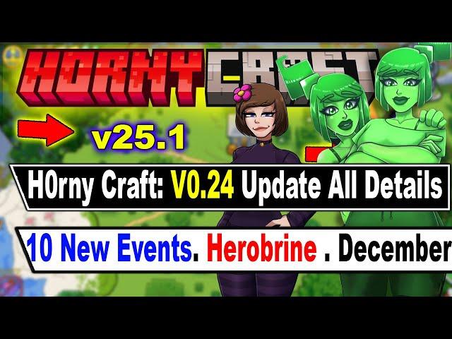 H0rny Craft: v25.1 Update Details [6 New Events]