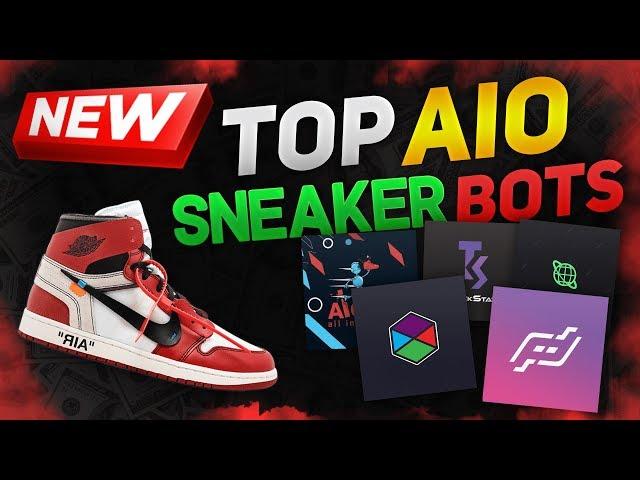 Best AIO Sneaker Bots of 2020!! (Top Sneaker Bots)