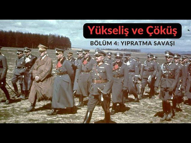 Yükseliş ve Çöküş Belgeseli Bölüm 4: Yıpratma Savaşı  | Türkçe Dublaj