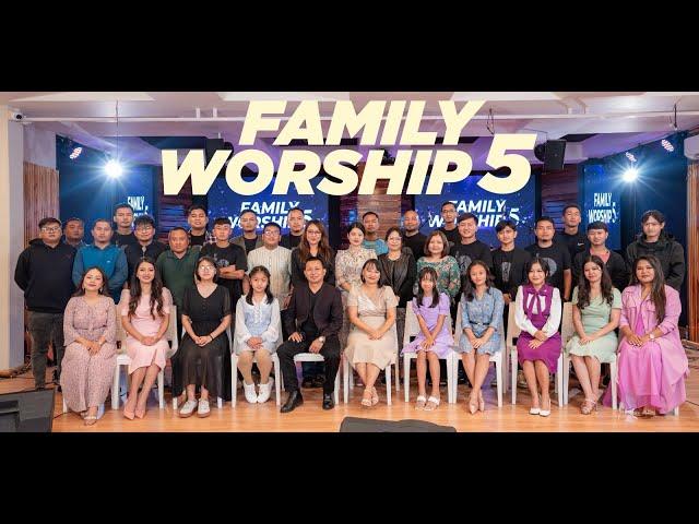 FAMILY WORSHIP-5