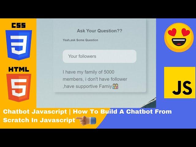 Chatbot Javascript | How To Build A Chatbot From Scratch In Javascript