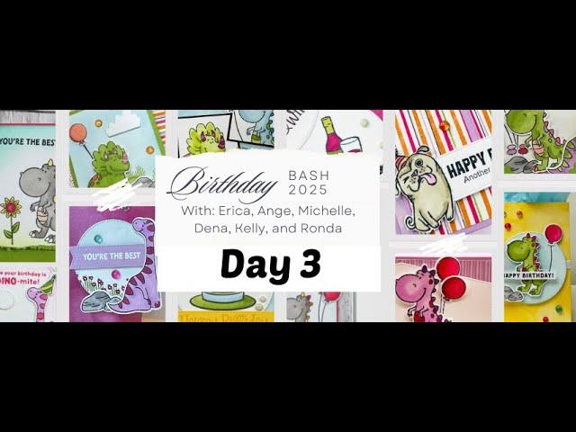 Birthday Bash Craft Along Day 3