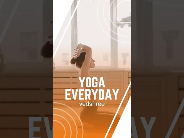 Yoga Everyday योग | Vedshree Yog Classes Haldwani