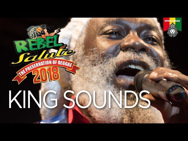 King Sounds Live at Rebel Salute 2018