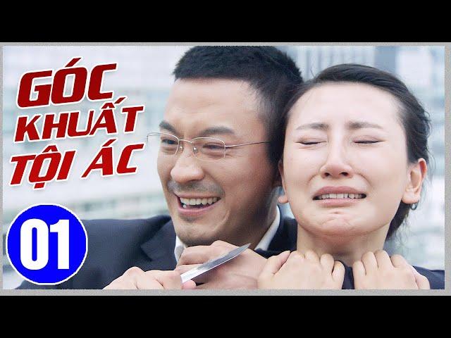 Góc Khuất Tội Ác - Tập 1 | Phim Bộ Hình Sự Trung Quốc Mới Nhất 2024 | Thuyết Minh