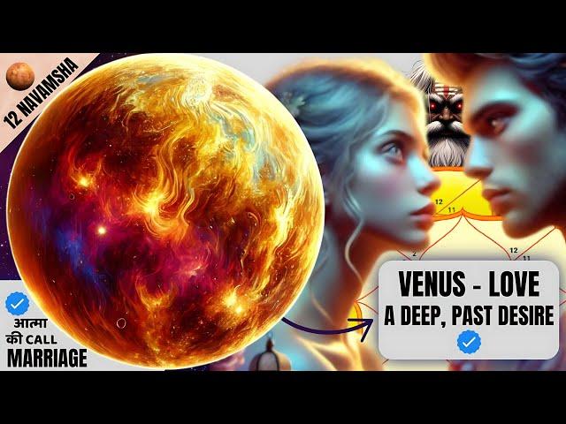 The Hidden Desires of Venus in Navamsha Explained - 12 Navamsha Covered - Tricks Included