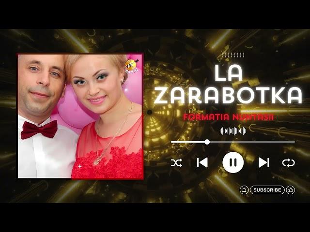 Formația Nuntașii - La Zarabotka / Muzică Moldovenească