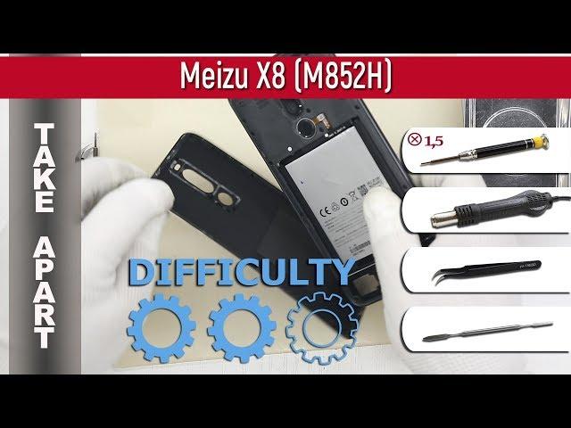 How to disassemble  Meizu X8 (M852H) Take apart Tutorial