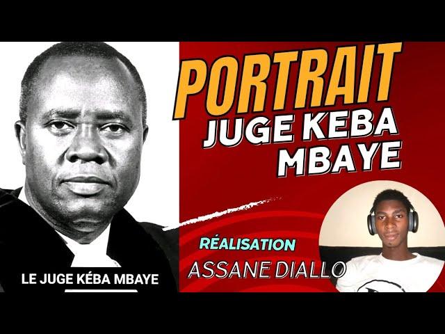 Portrait du JUGE KÉBA MBAYE réalisé par Assane Diallo