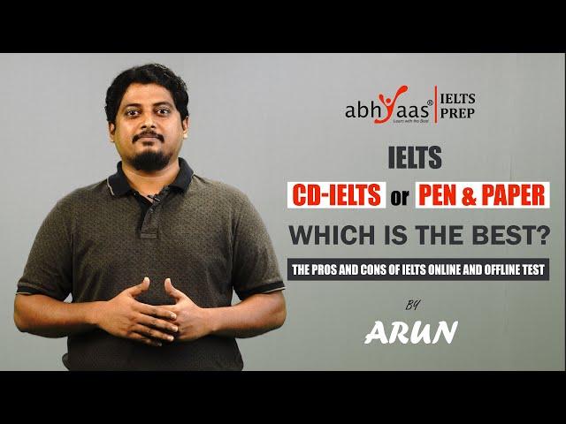 CD IELTS vs Paper Based IELTS  Test | Which one to Opt ?