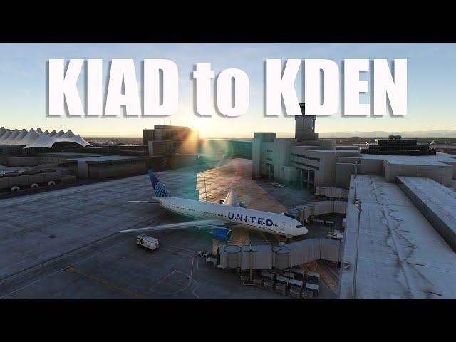 Microsoft Flight Simulator 2020 KIAD to KDEN (MSFS 2020)