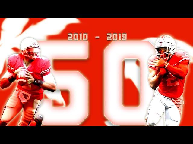 Top 50 Plays of the Decade - Ohio State Football