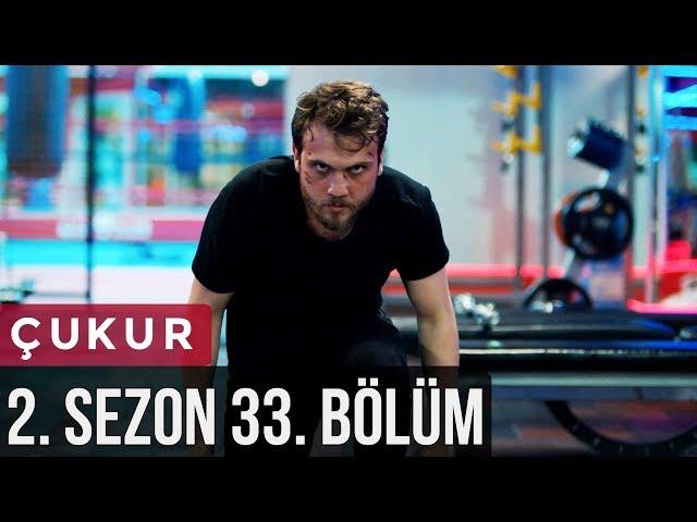 Çukur 2.Sezon 33.Bölüm