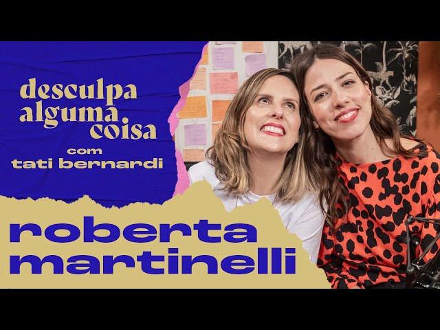 Roberta Martinelli conta susto ao virar meme, neura com doenças e volta ao teatro após perder pai