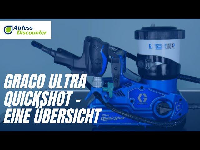 Graco Ultra Quickshot