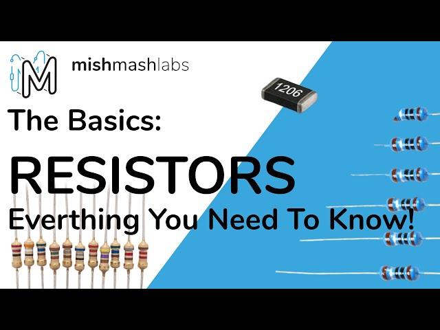 What Are Resistors? | The Basics