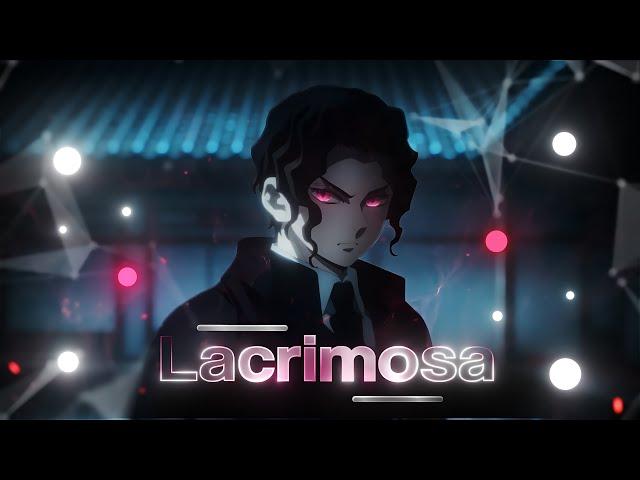 Demon Slayer - Lacrimosa [AMV/Edit] Quick!