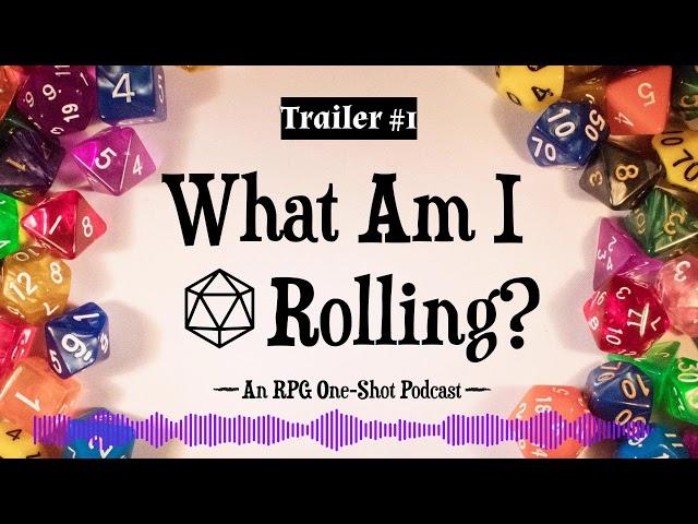 What Am I Rolling?: Trailer #1