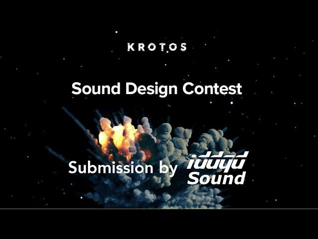 IDDQD Sound - Krotos Sci-Fi Explosion Sound Design Competition