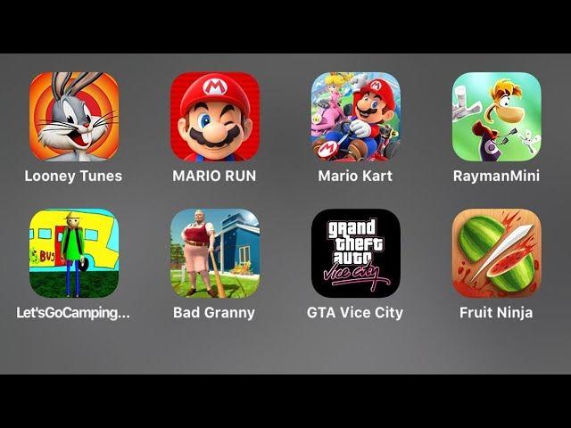 Fruit Ninja,GTA Vice City,Bad Granny,Baldi Let's Go Camping,Rayman Mini,Mario Kart,Run,Looney Tunes