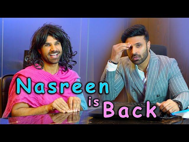 Nasreen is back  | Rahim Pardesi