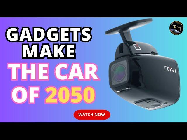 must-have car gadgets in 2023 | Be a leader in the industry with these accessories