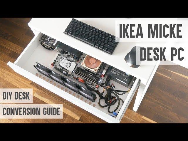 How to make a desk PC from IKEA MICKE desk - probably the cheapest DIY desk PC